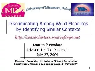 Discriminating Among Word Meanings by Identifying Similar Contexts