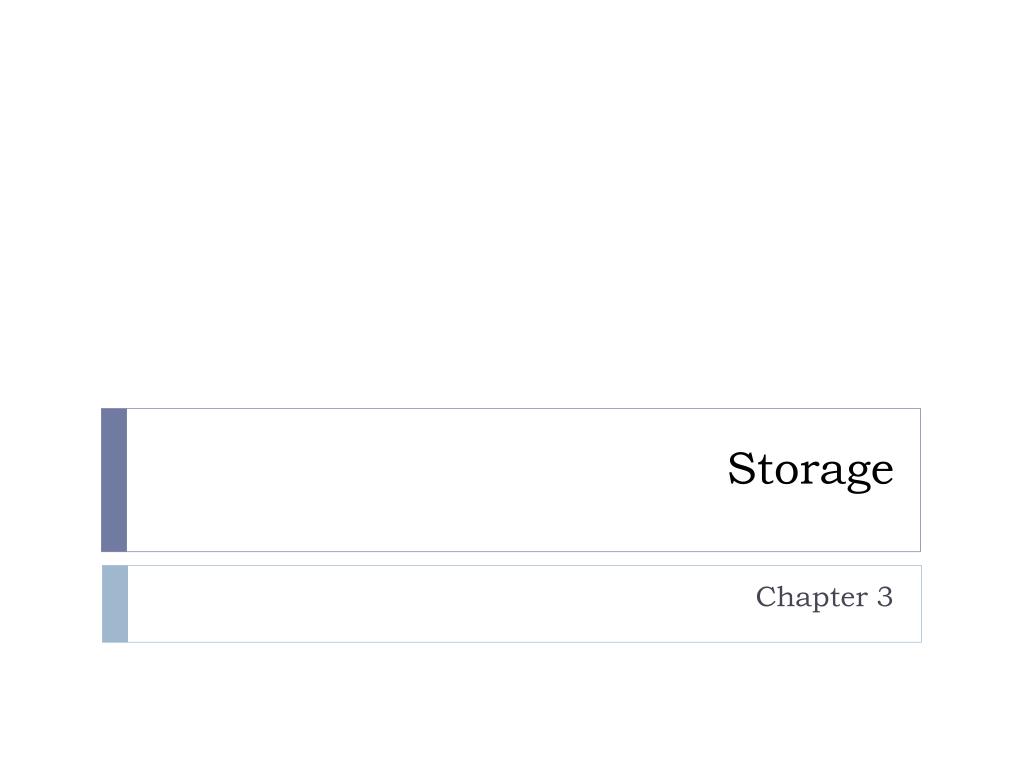 PPT - Storage PowerPoint Presentation, free download - ID:376607