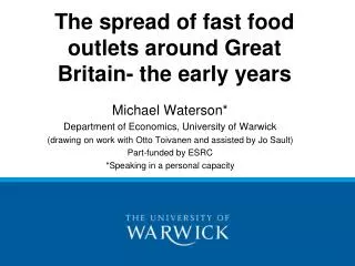 The spread of fast food outlets around Great Britain- the early years