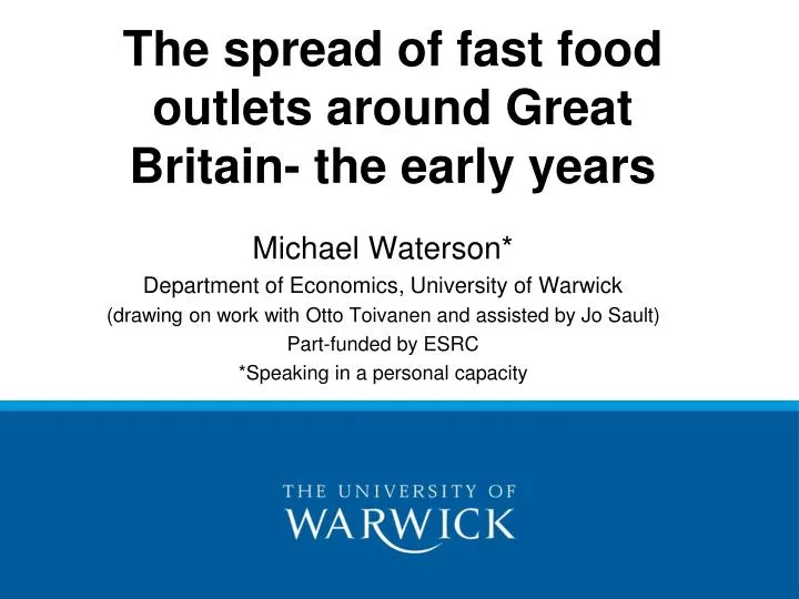 the spread of fast food outlets around great britain the early years