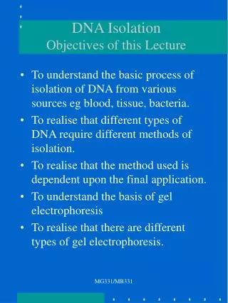 DNA Isolation Objectives of this Lecture