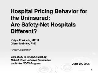 Hospital Pricing Behavior for the Uninsured: Are Safety-Net Hospitals Different?