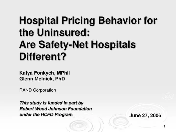 hospital pricing behavior for the uninsured are safety net hospitals different