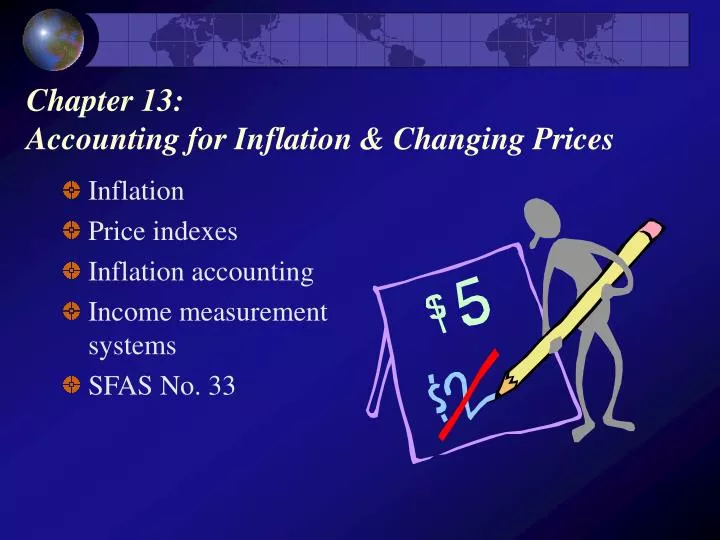 chapter 13 accounting for inflation changing prices