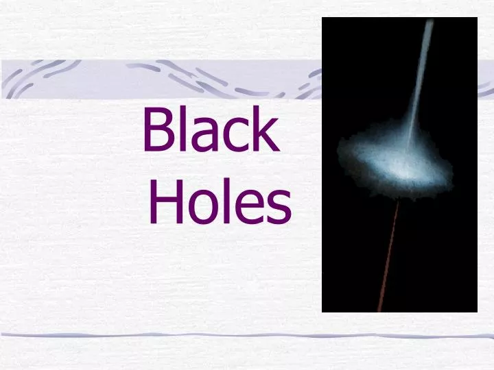 black holes