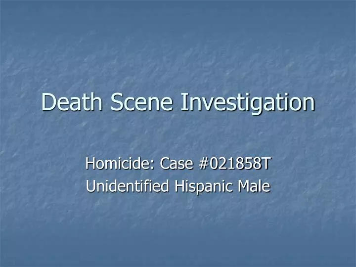 death scene investigation