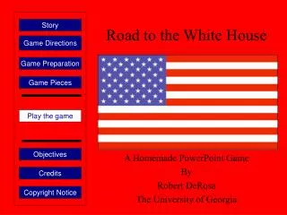 Road to the White House