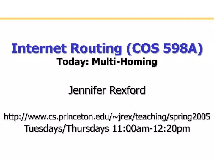 internet routing cos 598a today multi homing