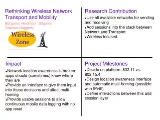 Rethinking Wireless Network Transport and Mobility