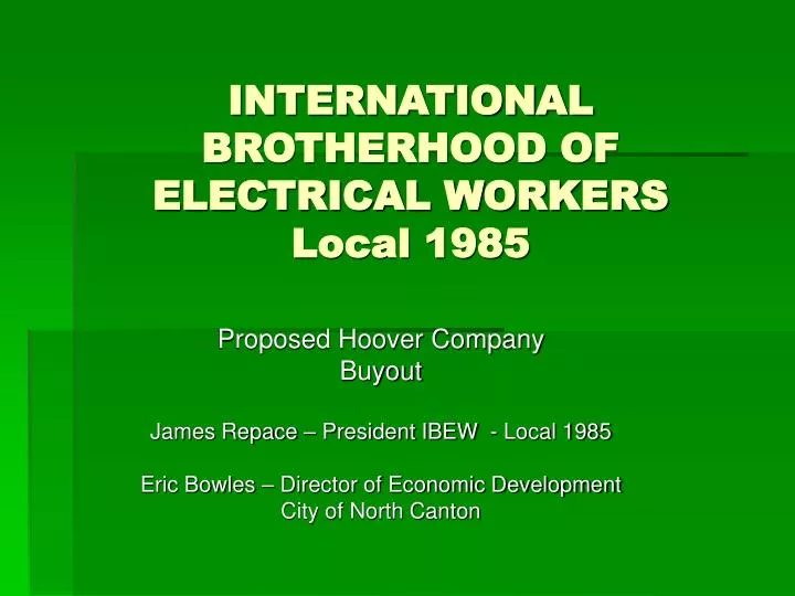 international brotherhood of electrical workers local 1985