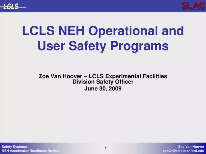 lcls neh operational and user safety programs