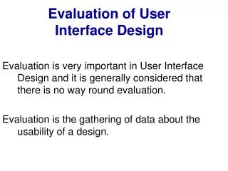 Evaluation of User Interface Design