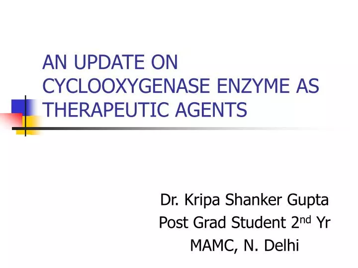 an update on cyclooxygenase enzyme as therapeutic agents