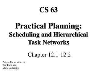 Practical Planning: Scheduling and Hierarchical Task Networks