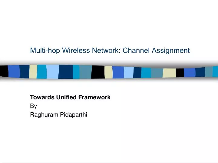 multi hop wireless network channel assignment
