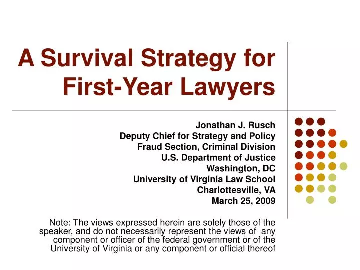 a survival strategy for first year lawyers