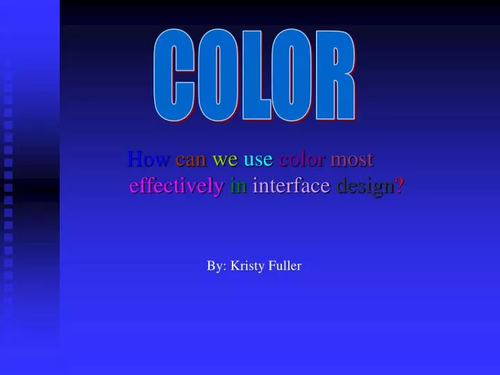 how can we use color most effectively in interface design