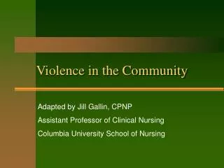 Violence in the Community