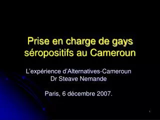 prise en charge de gays s ropositifs au cameroun