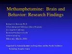 Methamphetamine: Brain and Behavior: Research Findings