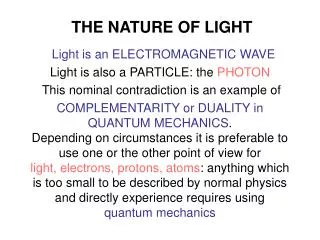 THE NATURE OF LIGHT