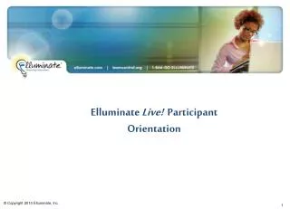 Elluminate Live! Participant Orientation