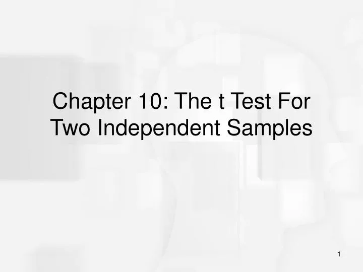 chapter 10 the t test for two independent samples