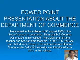 POWER POINT PRESENTATION ABOUT THE DEPARTMENT OF COMMERCE