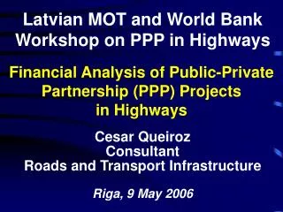 Financial Analysis of Public-Private Partnership (PPP) Projects in Highways