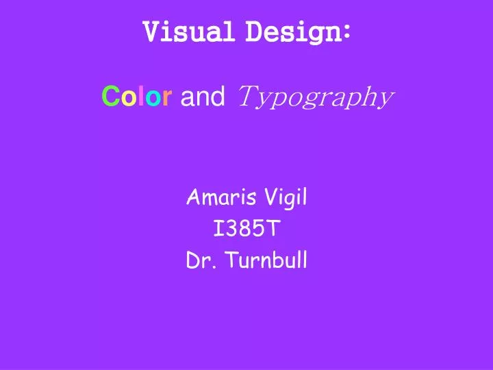 visual design c o l o r and typography