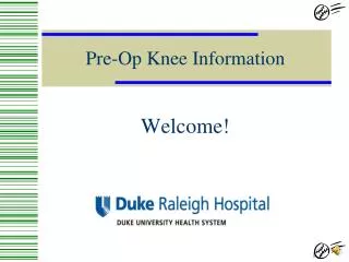 Pre-Op Knee Information
