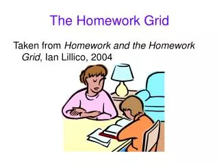 The Homework Grid