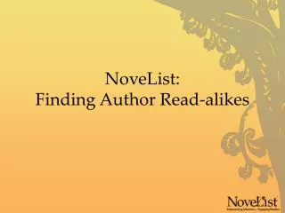 NoveList: Finding Author Read-alikes