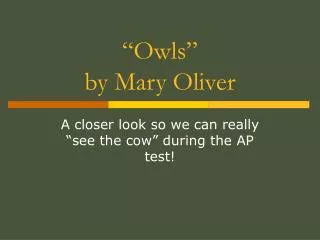 “Owls” by Mary Oliver