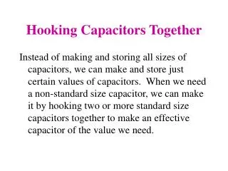 Hooking Capacitors Together