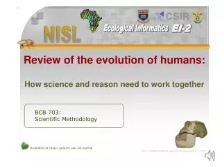Review of the evolution of humans: How science and reason need to work together