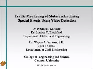 Traffic Monitoring of Motorcycles during Special Events Using Video Detection