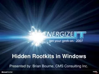 Hidden Rootkits in Windows