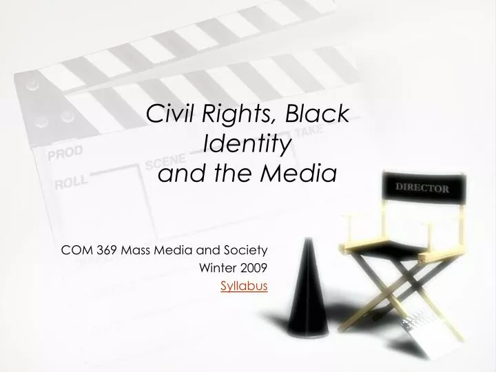 civil rights black identity and the media