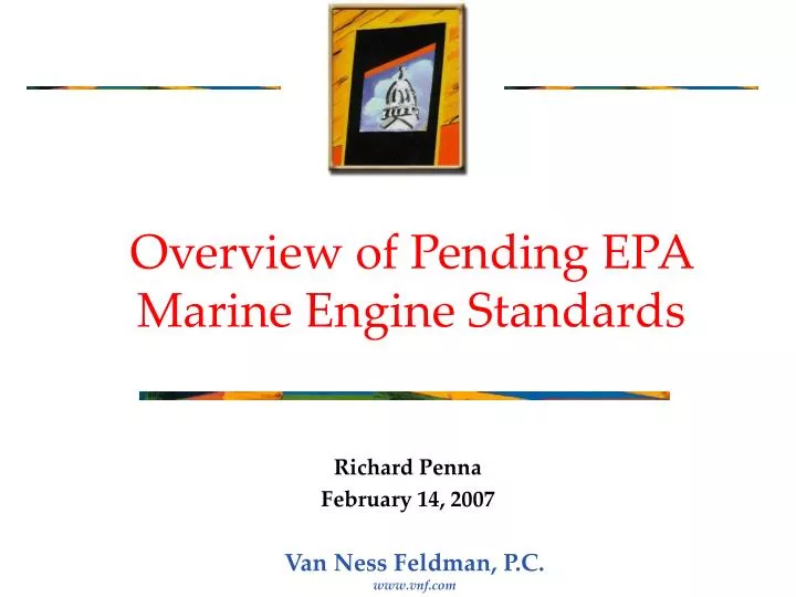 overview of pending epa marine engine standards