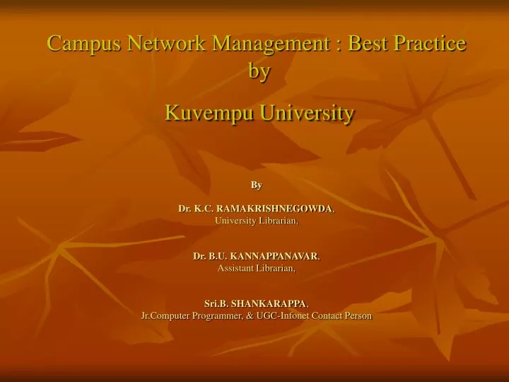 campus network management best practice by kuvempu university