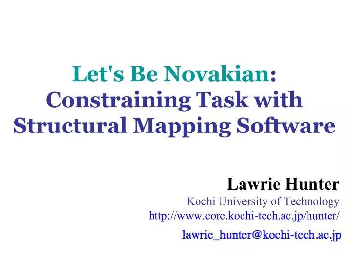 let s be novakian constraining task with structural mapping software