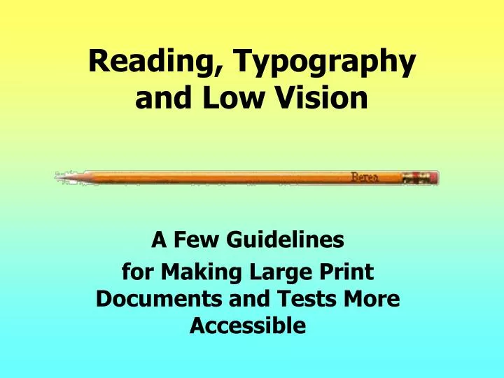 reading typography and low vision