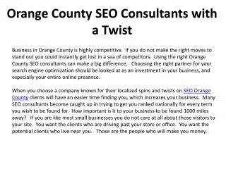 Orange County SEO Consultants with a Twist