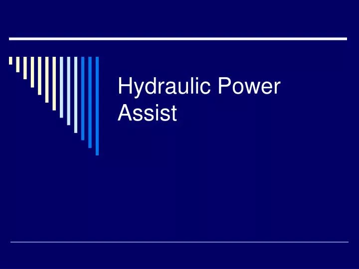 hydraulic power assist