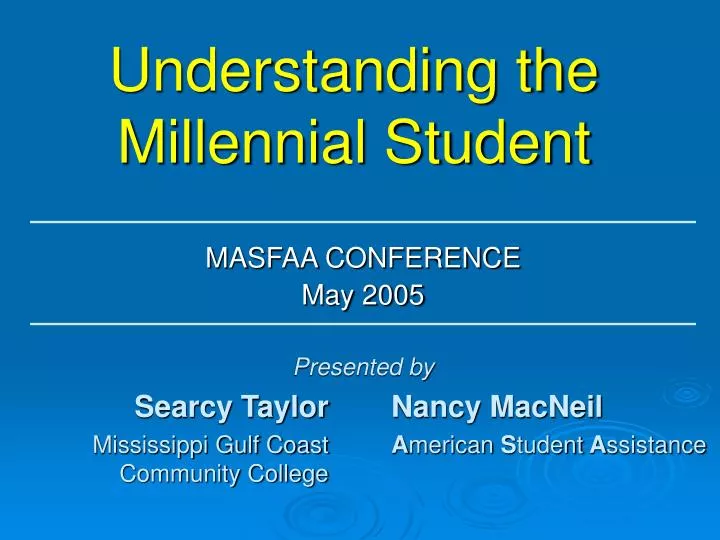 understanding the millennial student