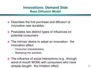 Innovations: Demand Side Bass Diffusion Model