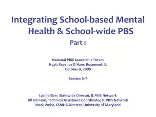 Integrating School-based Mental Health &amp; School-wide PBS Part 1