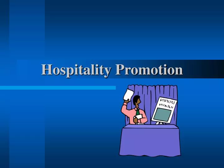 hospitality promotion