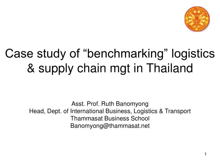 case study of benchmarking logistics supply chain mgt in thailand